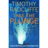 KNYGA Timothy Radcliffe Take the Plunge