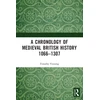 KNYGA Timothy Venning Chronology of Medieval British History