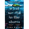 KNYGA Tina Baker What We Did In The Storm