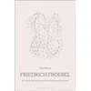 KNYGA Tina Bruce Friedrich Froebel