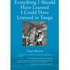 KNYGA Tina Martin Everything I Should Have Learned I Could Have Learned in Tonga