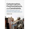 KNYGA Tobias Ide Catastrophes, Confrontations, and Constraints