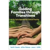 KNYGA Todd M Edwards Guiding Families through Transitions
