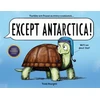KNYGA Todd Sturgell Except Antarctica