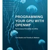 KNYGA Tom Deakin Programming Your GPU with OpenMP