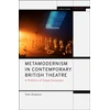 KNYGA Tom Drayton Metamodernism in Contemporary British Theatre