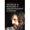 KNYGA Tom Fallows George A. Romero's Independent Cinema