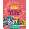KNYGA Tom Jackson STEM Heroes: Keeping Us Safe