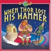 KNYGA Tom Knight When Thor Lost his Hammer