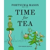 KNYGA Tom Parker Bowles Fortnum &amp; Mason: Time for Tea