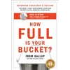 KNYGA Tom Rath How Full Is Your Bucket? Expanded Educator's Edition