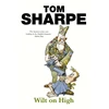 KNYGA Tom Sharpe Wilt on High