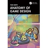 KNYGA Tom Smith Anatomy of Game Design