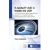 KNYGA Tom Taormina Is Quality Just a Word We Use?