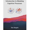 KNYGA Tom Verguts Introduction to Modeling Cognitive Processes