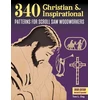 KNYGA Tom Zieg 340 Christian &amp; Inspirational Patterns for Scroll Saw Woodworkers, Third Edition Revised &amp; Expanded