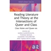KNYGA Tomasz Basiuk Reading Literature and Theory at the Intersections of Queer and Class