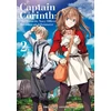 KNYGA Tomomasa Tokuma Captain Corinth Volume 2: The Galactic Navy Officer Becomes an Adventurer