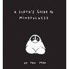 KNYGA Ton Mak Sloth's Guide to Mindfulness