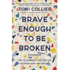 KNYGA Toni Collier Brave Enough to Be Broken