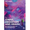 KNYGA Tony Cassidy Stress, Cognition and Health