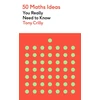 KNYGA Tony Crilly 50 Maths Ideas You Really Need to Know
