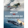 KNYGA Tony Holmes Hellcat vs Shiden/Shiden-Kai