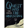 KNYGA Tony Howard Quest into the Unknown