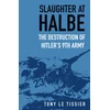 KNYGA Tony Le Tissier Slaughter at Halbe