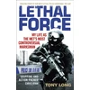 KNYGA Tony Long Lethal Force