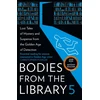 KNYGA Tony Medawar Bodies from the Library 5, Lost Tales of Mystery and Suspense from the Golden Age of Detection