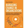 KNYGA Tony Nicholls Managing Change in Organizations