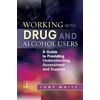 KNYGA Tony White Working with Drug and Alcohol Users