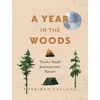 KNYGA Torbj Ekelund Year in the Woods, Twelve Small Journeys into Nature