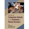 KNYGA Townsend Gee Role of Companion Animals in the Treatment of Mental Disorders