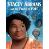 KNYGA Traci N Todd Stacey Abrams and the Fight to Vote
