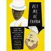 KNYGA Tracy Dawson Let Me Be Frank