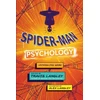 KNYGA Travis Langley Spider-Man Psychology