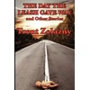 KNYGA Trent Zelazny Day the Leash Gave Way and Other Stories