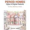KNYGA Trevor Yorke Period Homes - Styles &amp; Original Features
