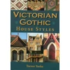KNYGA Trevor Yorke Victorian Gothic House Styles