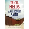 KNYGA Tricia Fields Reluctant Saint