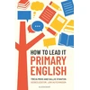 KNYGA Tricia Moss How to Lead it: Primary English