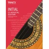 KNYGA Trinity College London Classical Guitar Exam Pieces From 2020: Initial