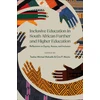 KNYGA Tsediso Michael Makoelle Inclusive Education in South African Further and Higher Education