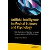 KNYGA Tshepo Chris Nokeri Artificial Intelligence in Medical Sciences and Psychology
