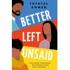 KNYGA Tufayel Ahmed Better Left Unsaid
