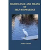 KNYGA Tushar Choksi Significance and Means of Self-Knowledge