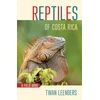 KNYGA Twan Leenders Reptiles of Costa Rica