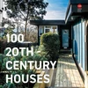 KNYGA Twentieth Century Society 100 20th-Century Houses